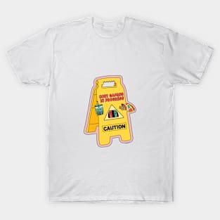 Caution Cozy Gaming in Process T-Shirt